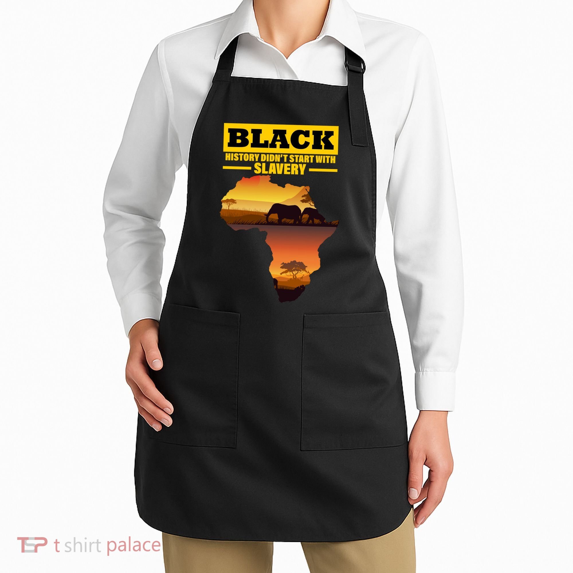 Africa Pride Black History Didn't Start With Slavery Apron