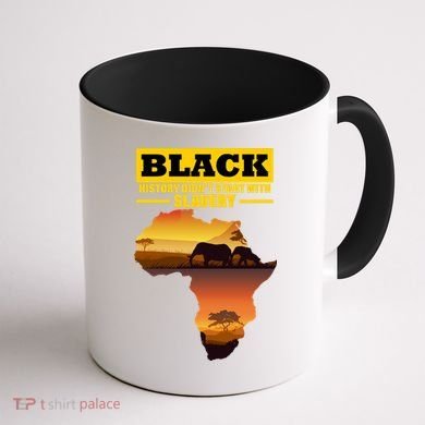 Africa Pride Black History Didn't Start With Slavery Coffee Mug back