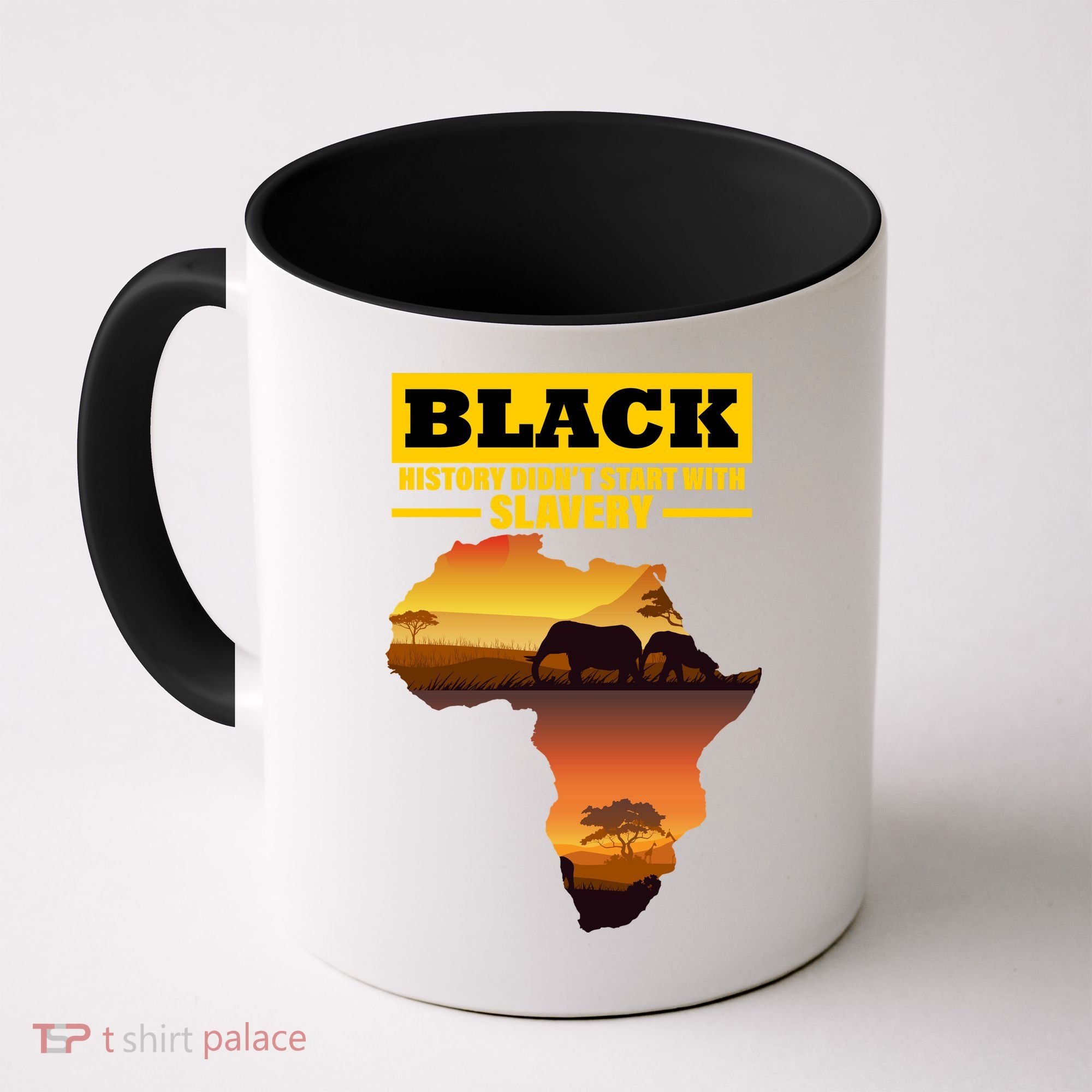 Africa Pride Black History Didn't Start With Slavery Coffee Mug
