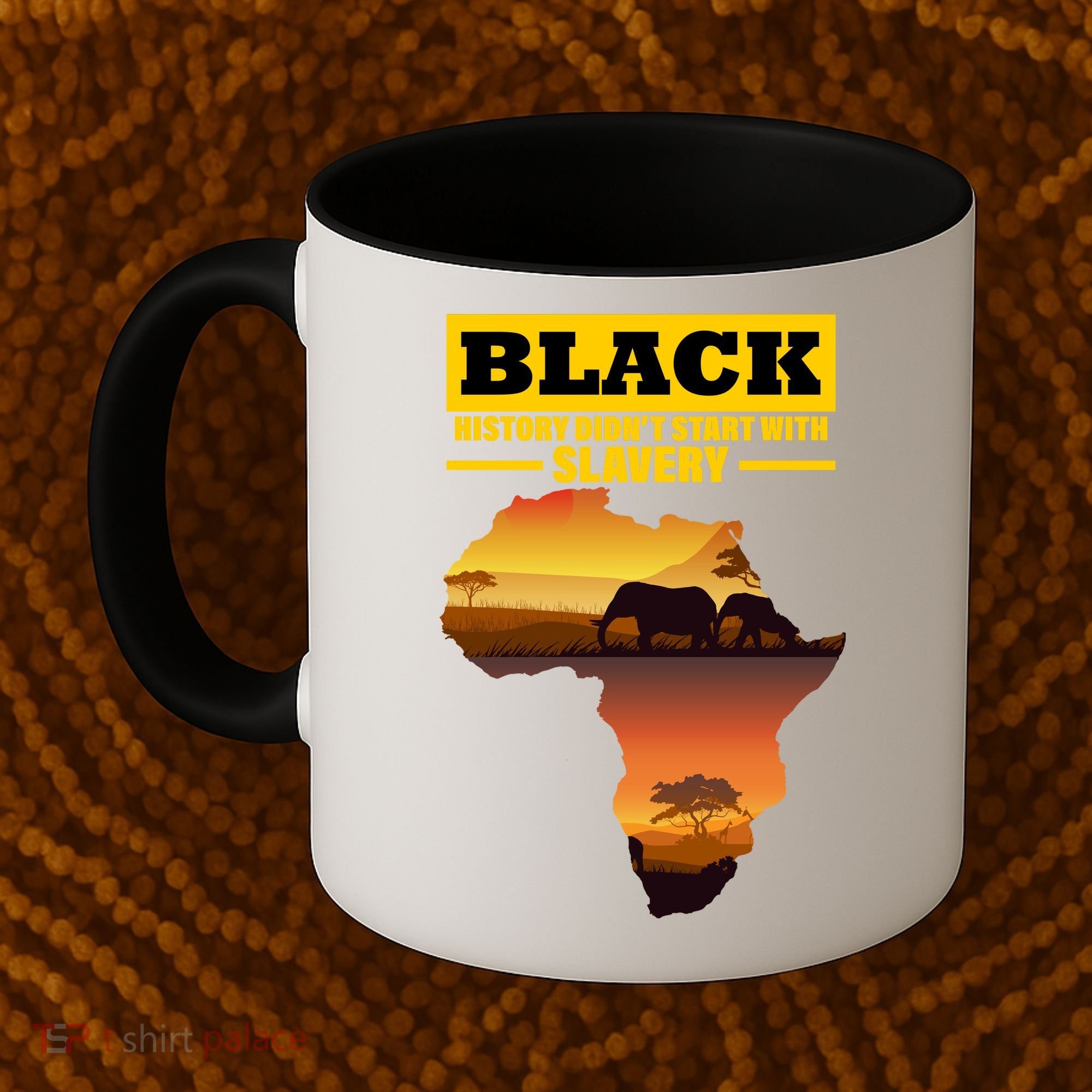 Africa Pride Black History Didn't Start With Slavery Coffee Mug