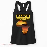 Africa Pride Black History Didn't Start With Slavery Women's Tank Top thumb 0