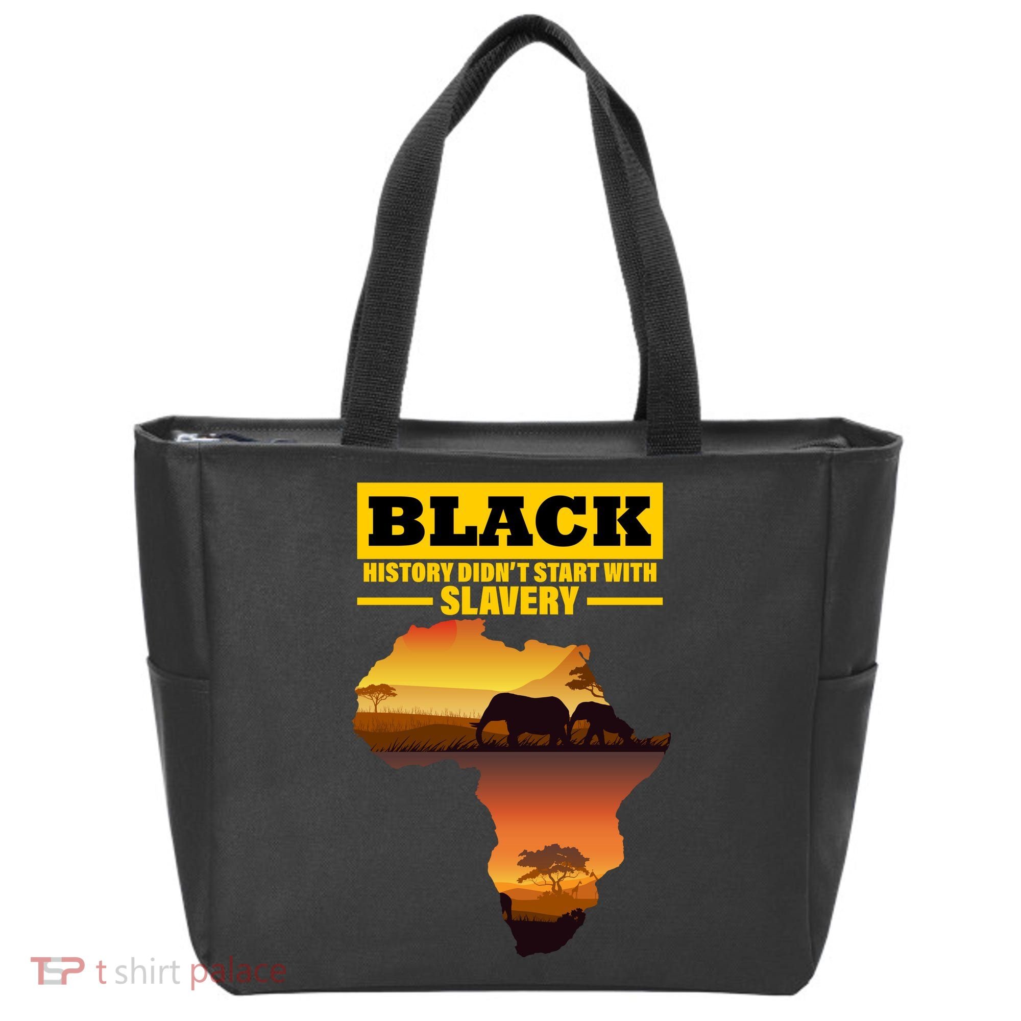 Africa Pride Black History Didn't Start With Slavery Tote Bag