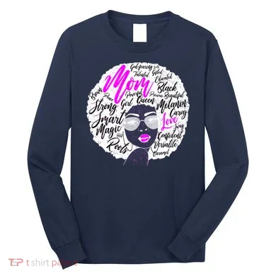 Afro Mom Strong Roots Long Sleeve Shirt