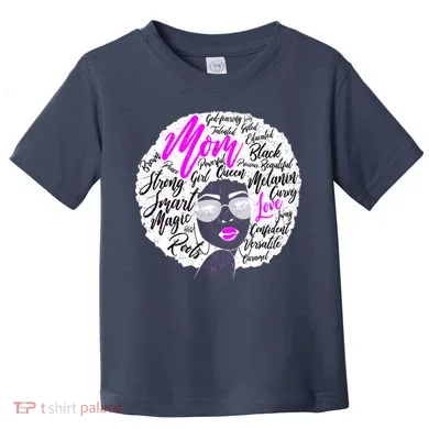 Afro Mom Strong Roots Toddler T-Shirt