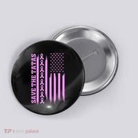 American Flag Save The Tatas Button thumb 0