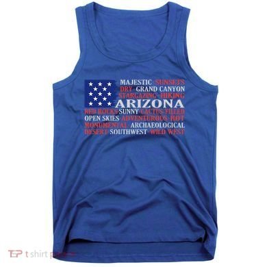 Arizona Flag Showing Some The StateS Best Features Tank Top