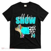 All For Show Livestock Pig Swine Cow Print Serape Turquoise T-Shirt thumb 0