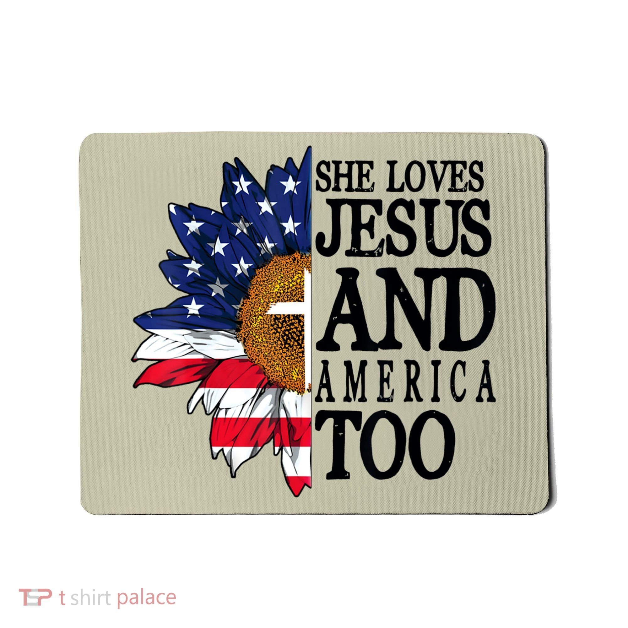American Flag Sunflower She Loves Jesus And America Too Mousepad