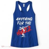 Anything For The Huzz Women's Tank Top thumb 0