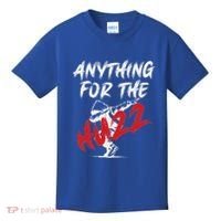 Anything For The Huzz Kids T-Shirt thumb 0