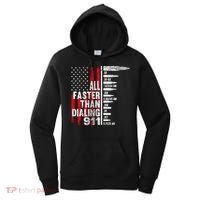 All Faster Than Dialing 911 American Flag Women's Hoodie thumb 0