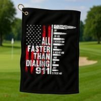 All Faster Than Dialing 911 American Flag Golf Towel thumb 1