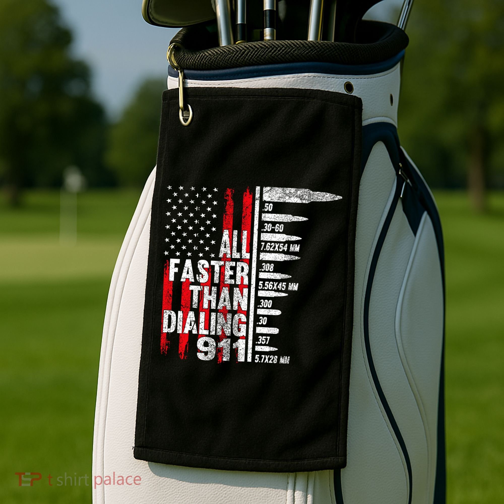 All Faster Than Dialing 911 American Flag Golf Towel