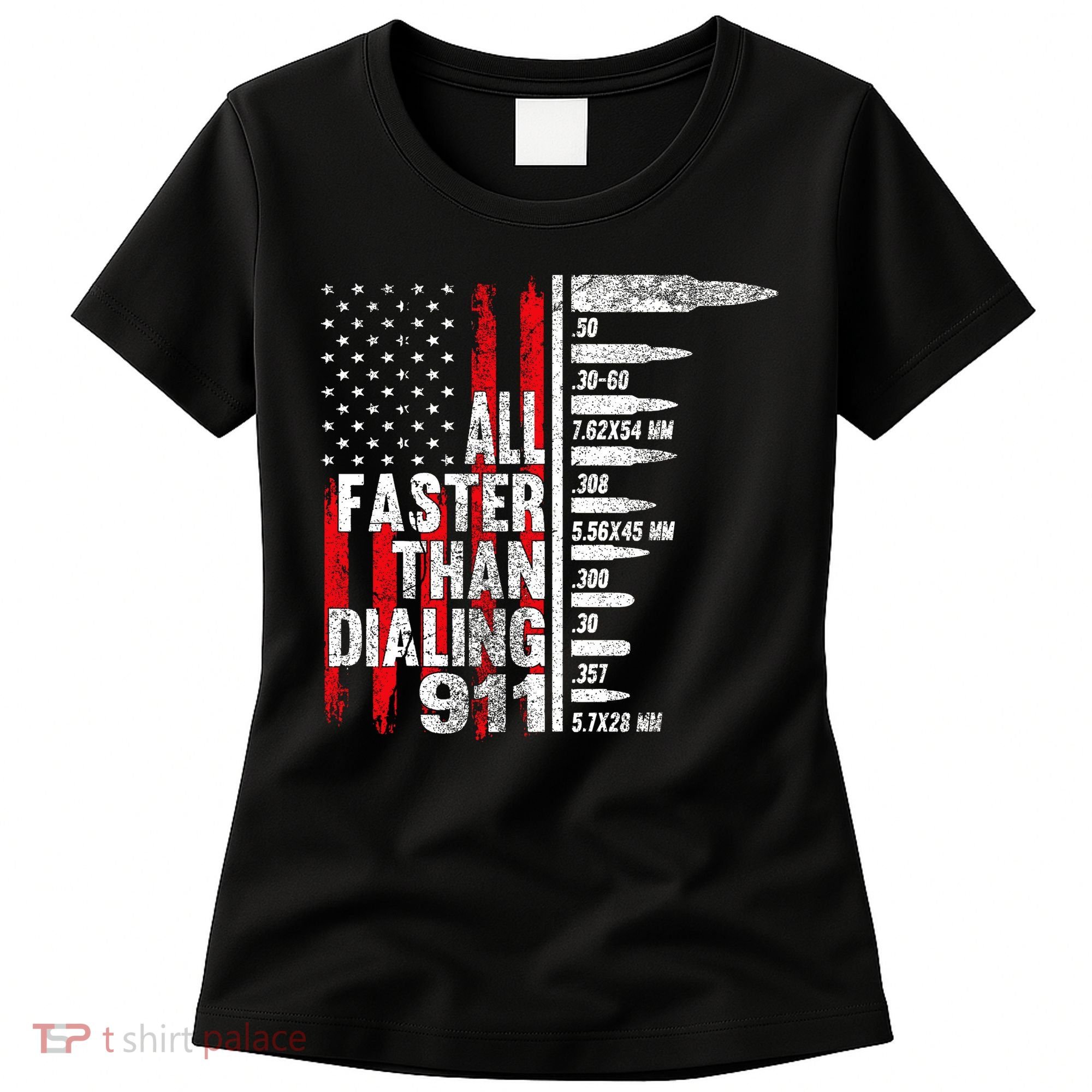 All Faster Than Dialing 911 American Flag Women's T-Shirt