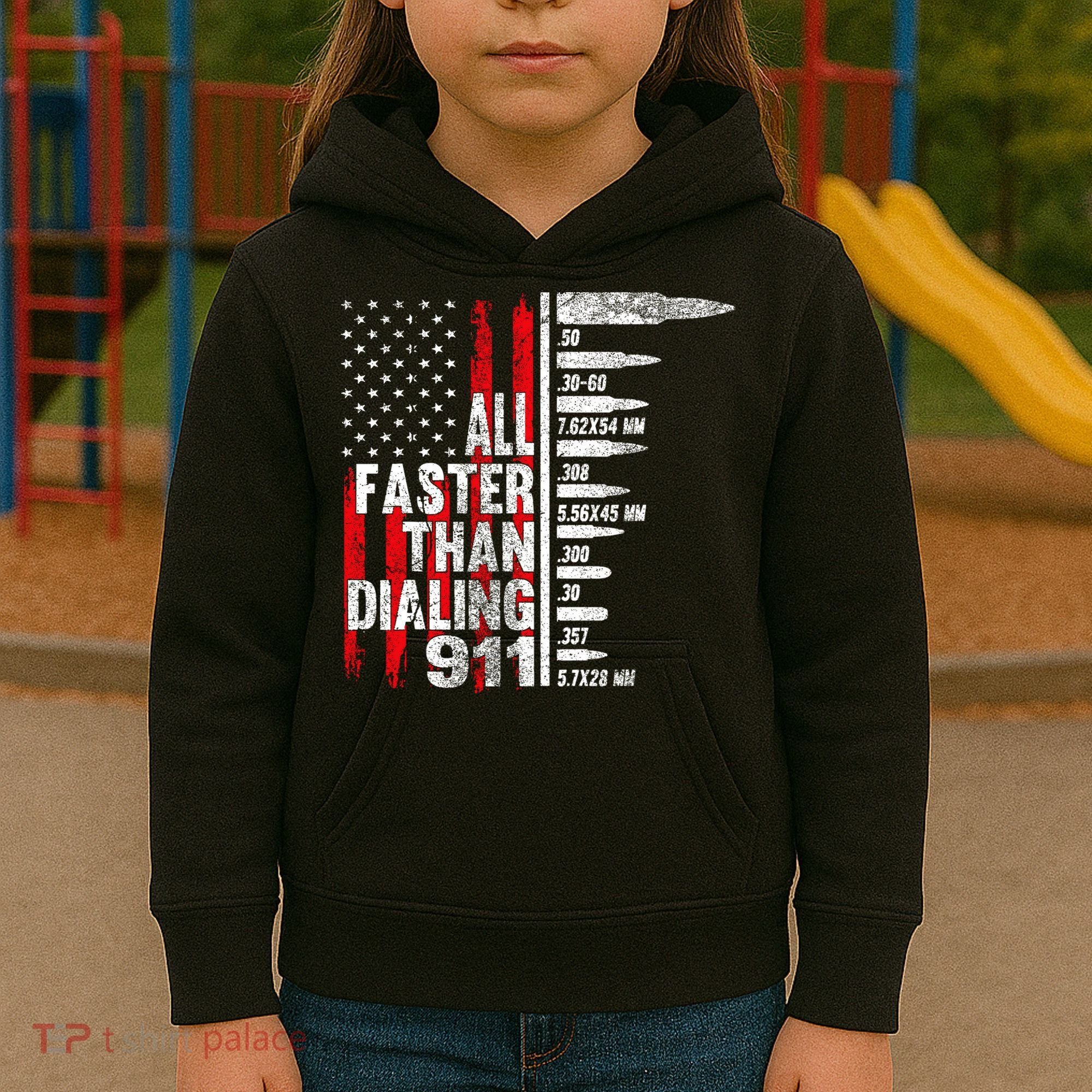 All Faster Than Dialing 911 American Flag Kids Hoodie