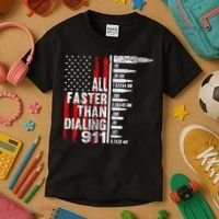 All Faster Than Dialing 911 American Flag Kids T-Shirt thumb 3