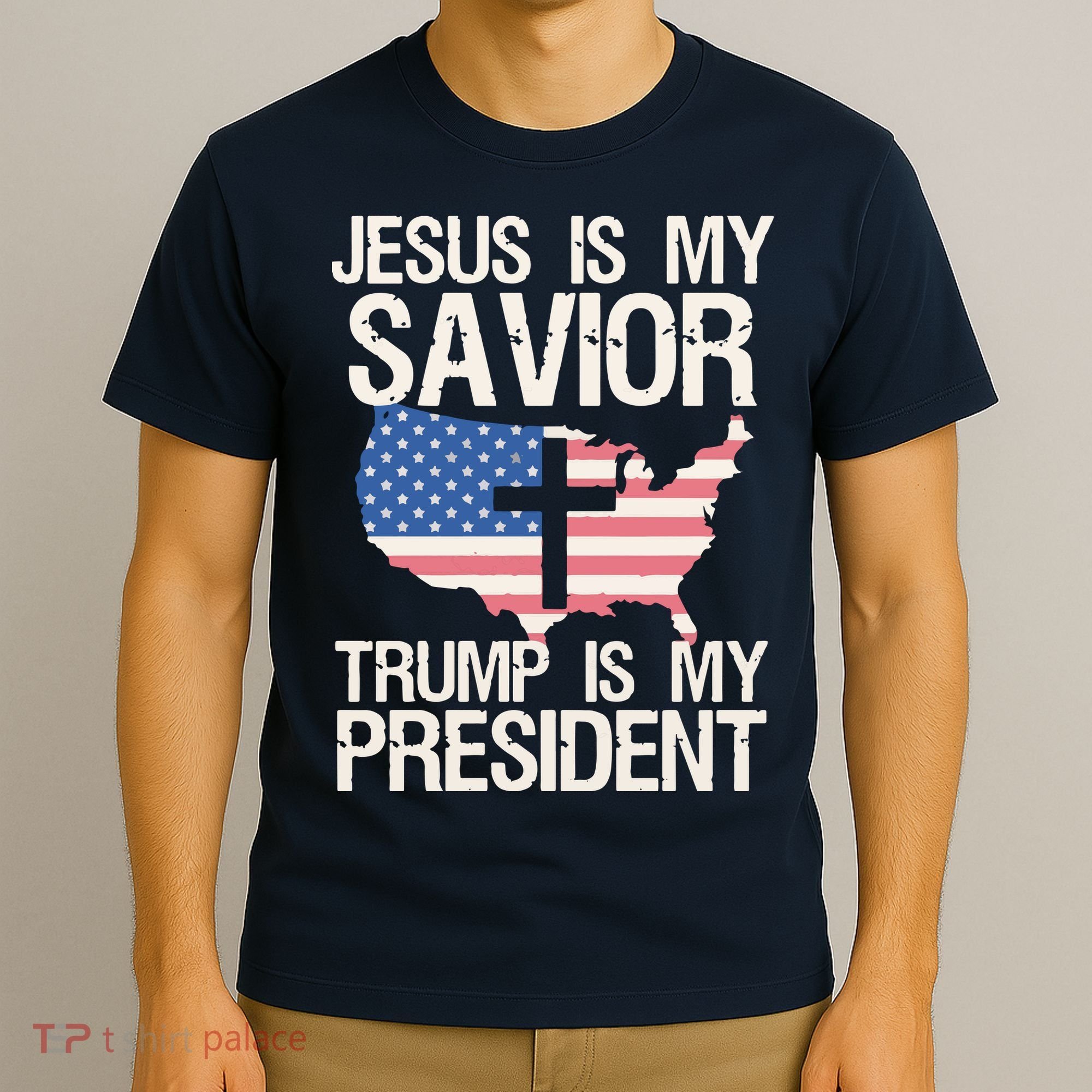 American Flag Tee Jesus Is My Savior Trump Is My President T-Shirt