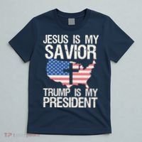 American Flag Tee Jesus Is My Savior Trump Is My President T-Shirt thumb 5