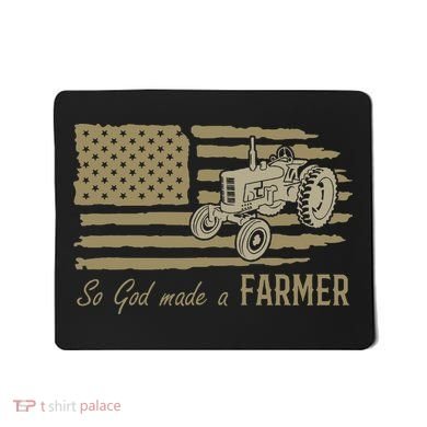 American Flag Tractor So God Made A Farmer Mousepad