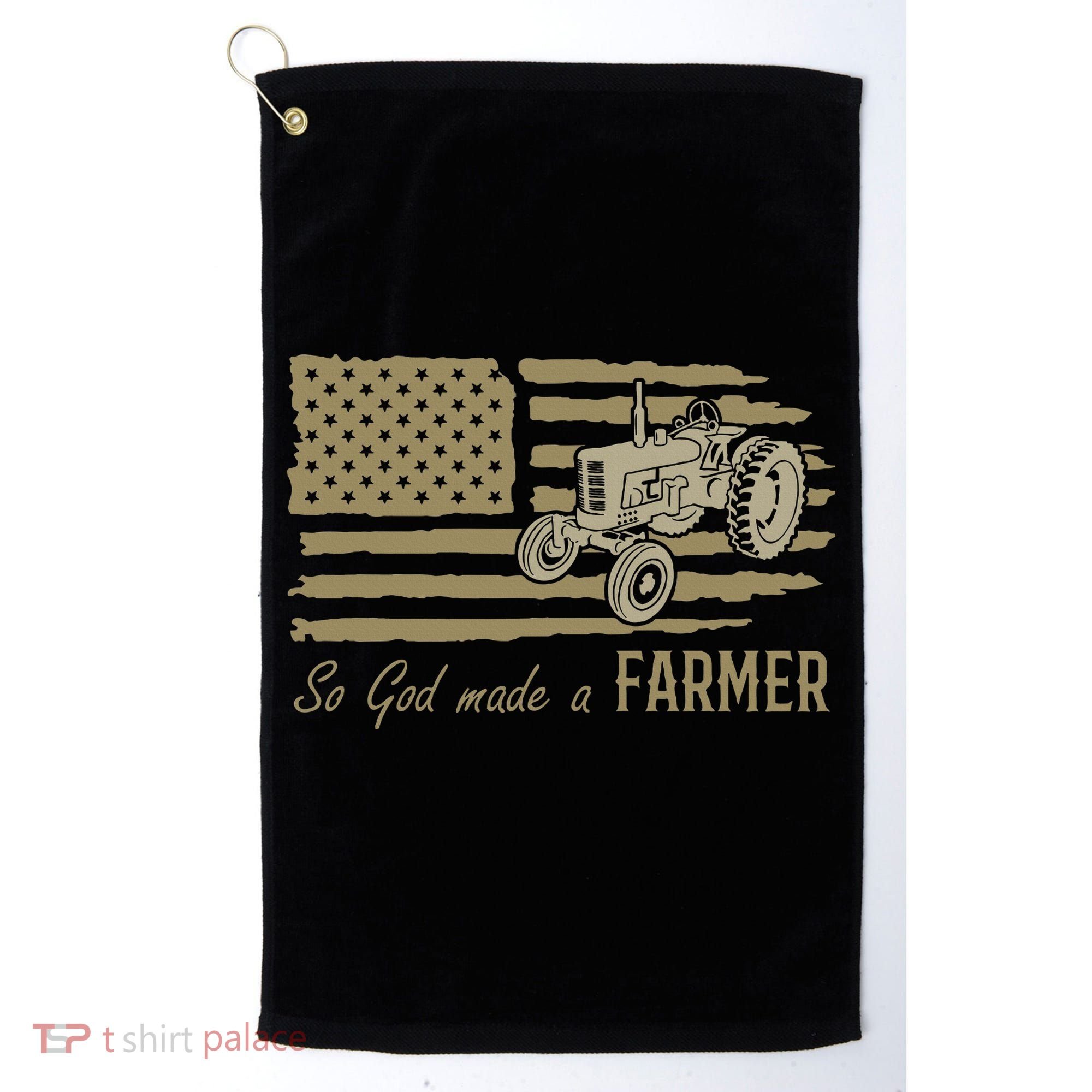 American Flag Tractor So God Made A Farmer Golf Towel
