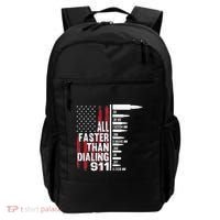 All Faster Than Dialing 911 American Flag Gun Lover Backpack thumb 0