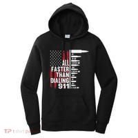 All Faster Than Dialing 911 American Flag Gun Lover Women's Hoodie thumb 0