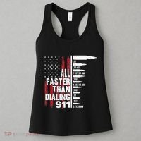 All Faster Than Dialing 911 American Flag Gun Lover Women's Tank Top thumb 3