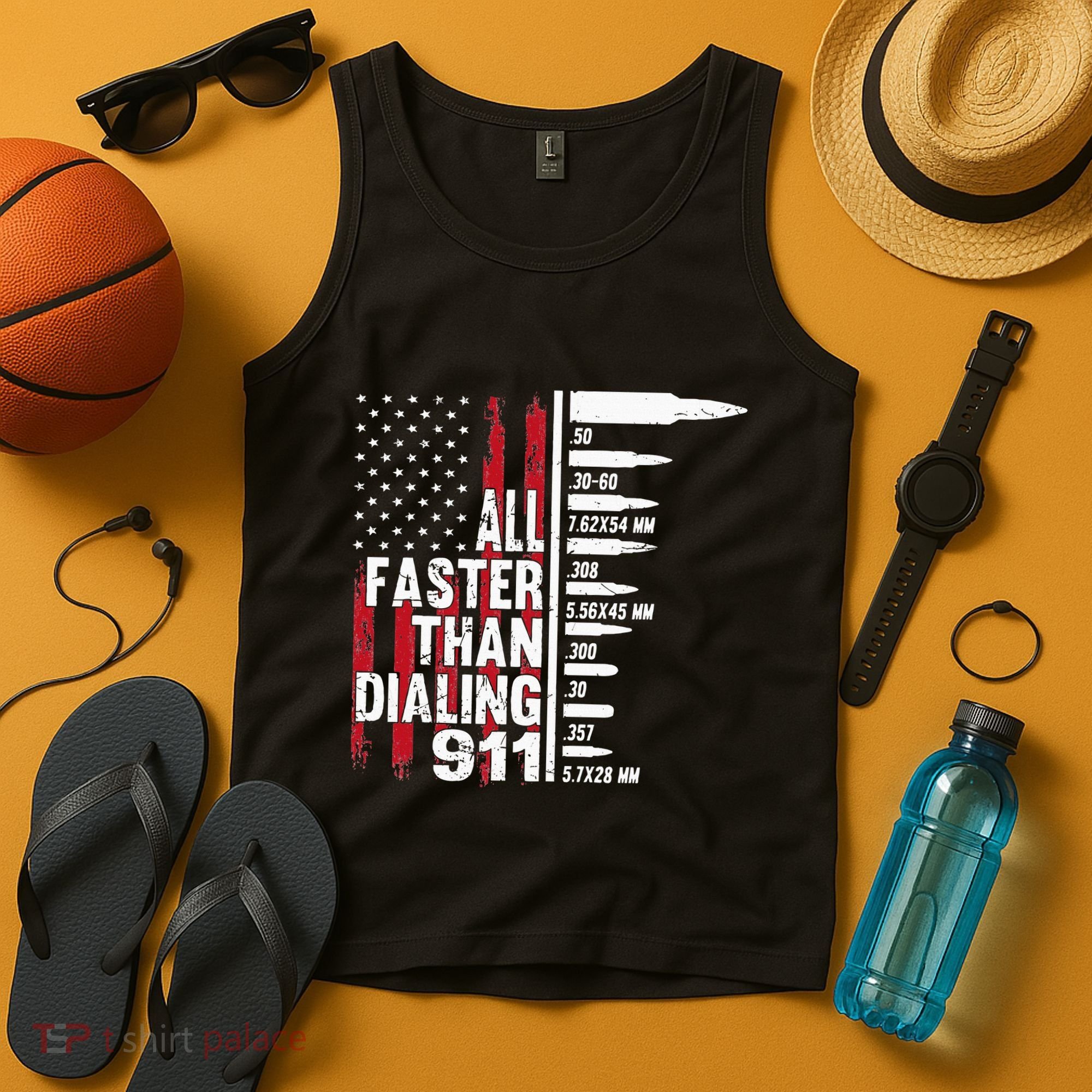All Faster Than Dialing 911 American Flag Gun Lover Tank Top