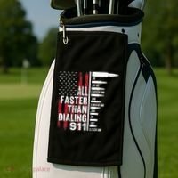 All Faster Than Dialing 911 American Flag Gun Lover Golf Towel thumb 2