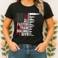 All Faster Than Dialing 911 American Flag Gun Lover Women's T-Shirt thumb 2