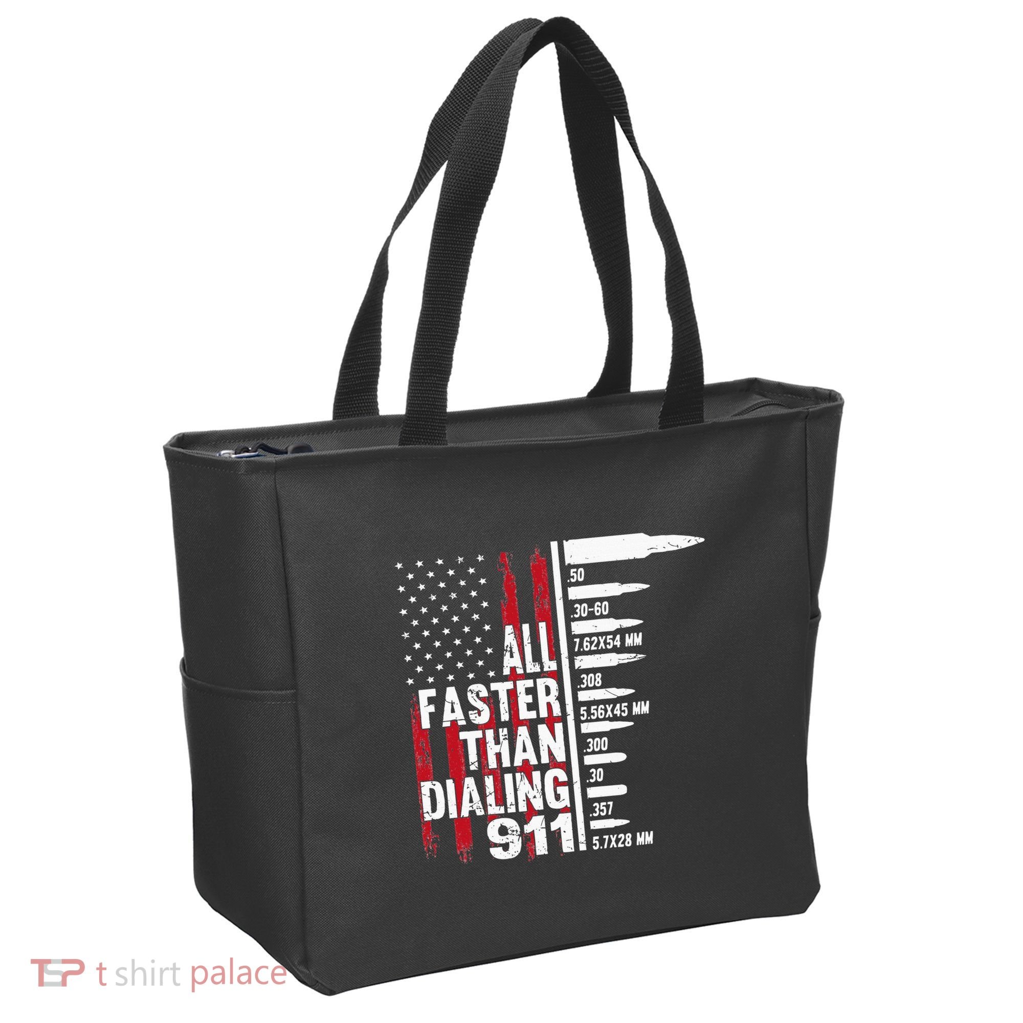 All Faster Than Dialing 911 American Flag Gun Lover Tote Bag