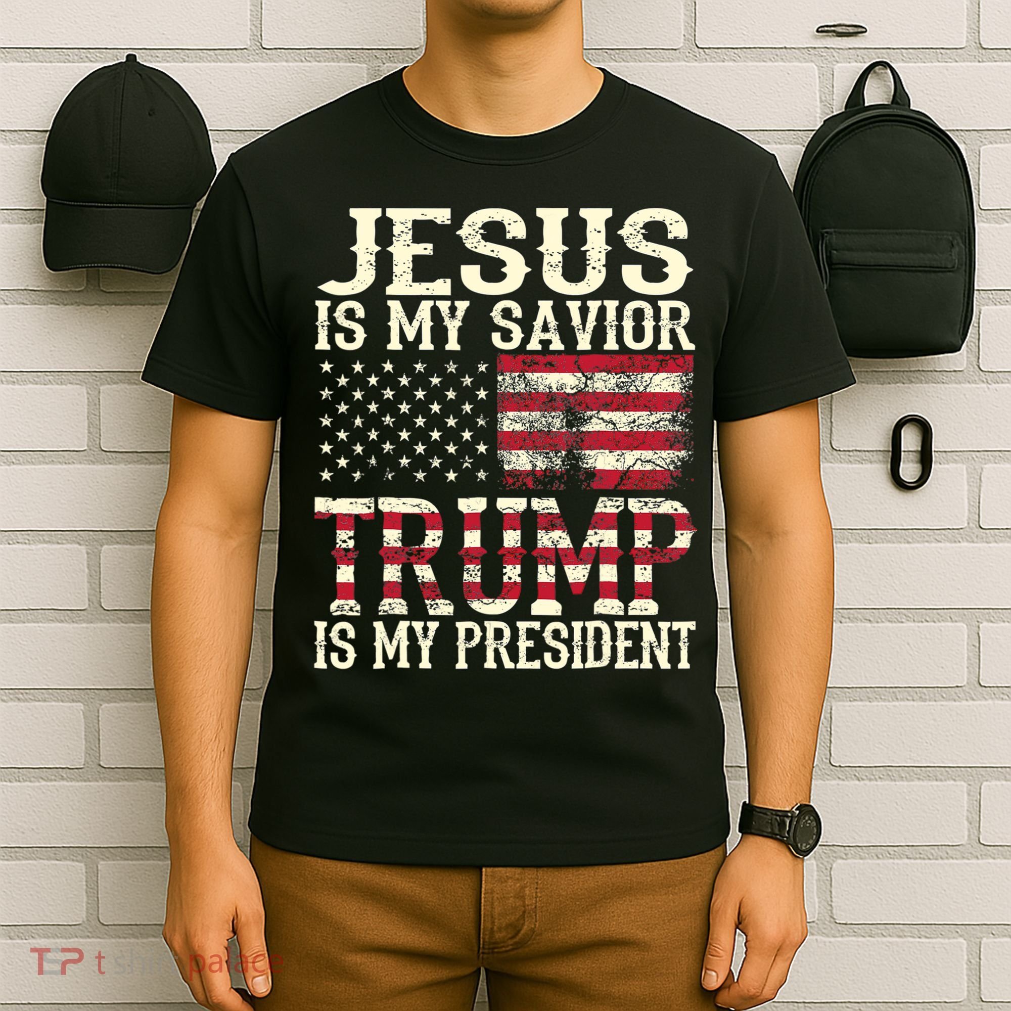 American Flag Tee Jesus Is My Savior Trump Is My President T-Shirt