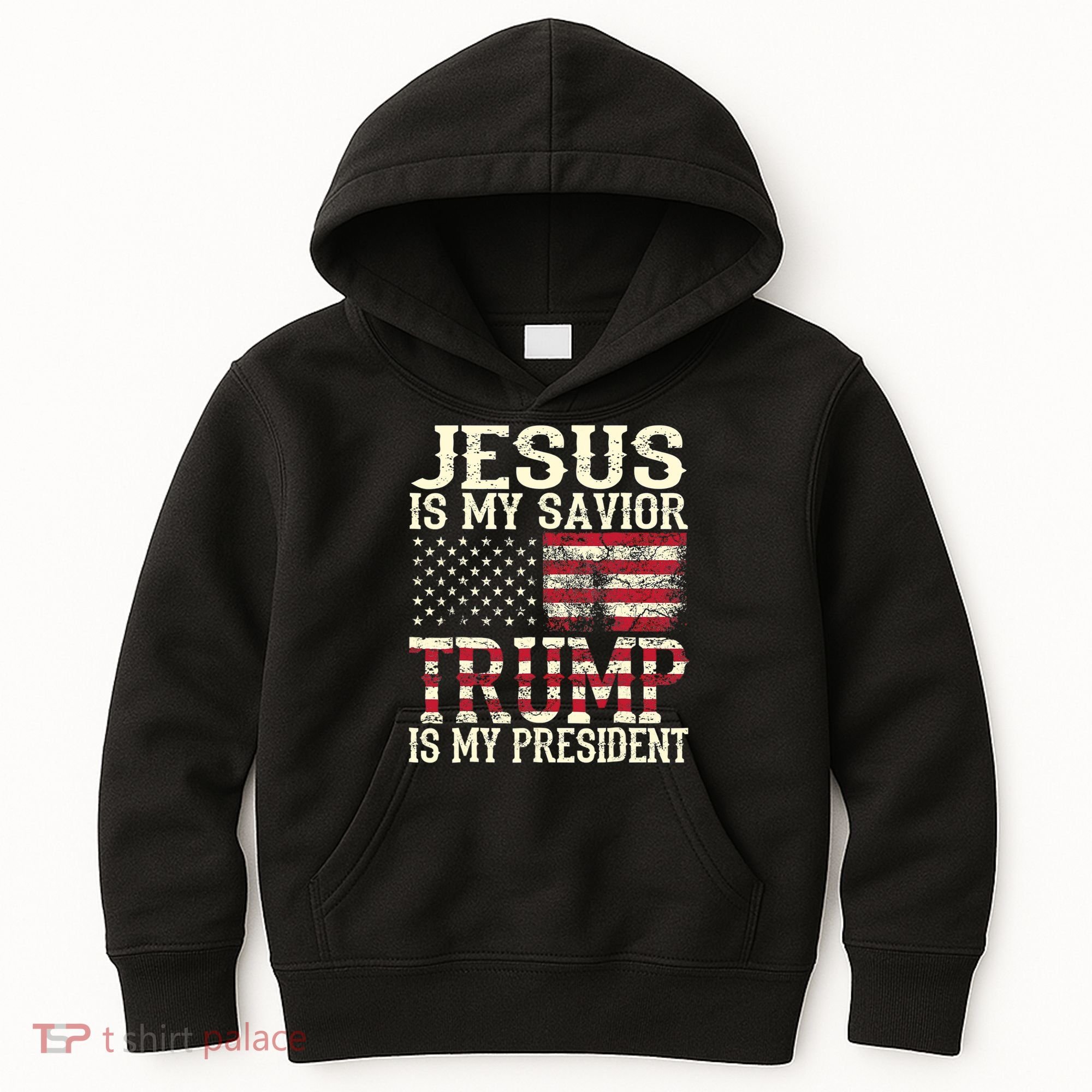 American Flag Tee Jesus Is My Savior Trump Is My President Kids Hoodie