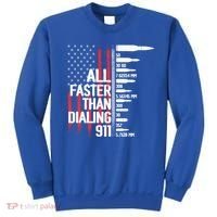 All Faster Than Dialing 911 American Flag Funny Gun Owner Gift Sweatshirt thumb 0