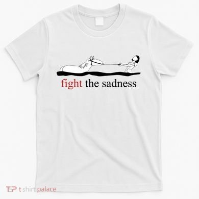 Artax Fight The Sadness T-Shirt