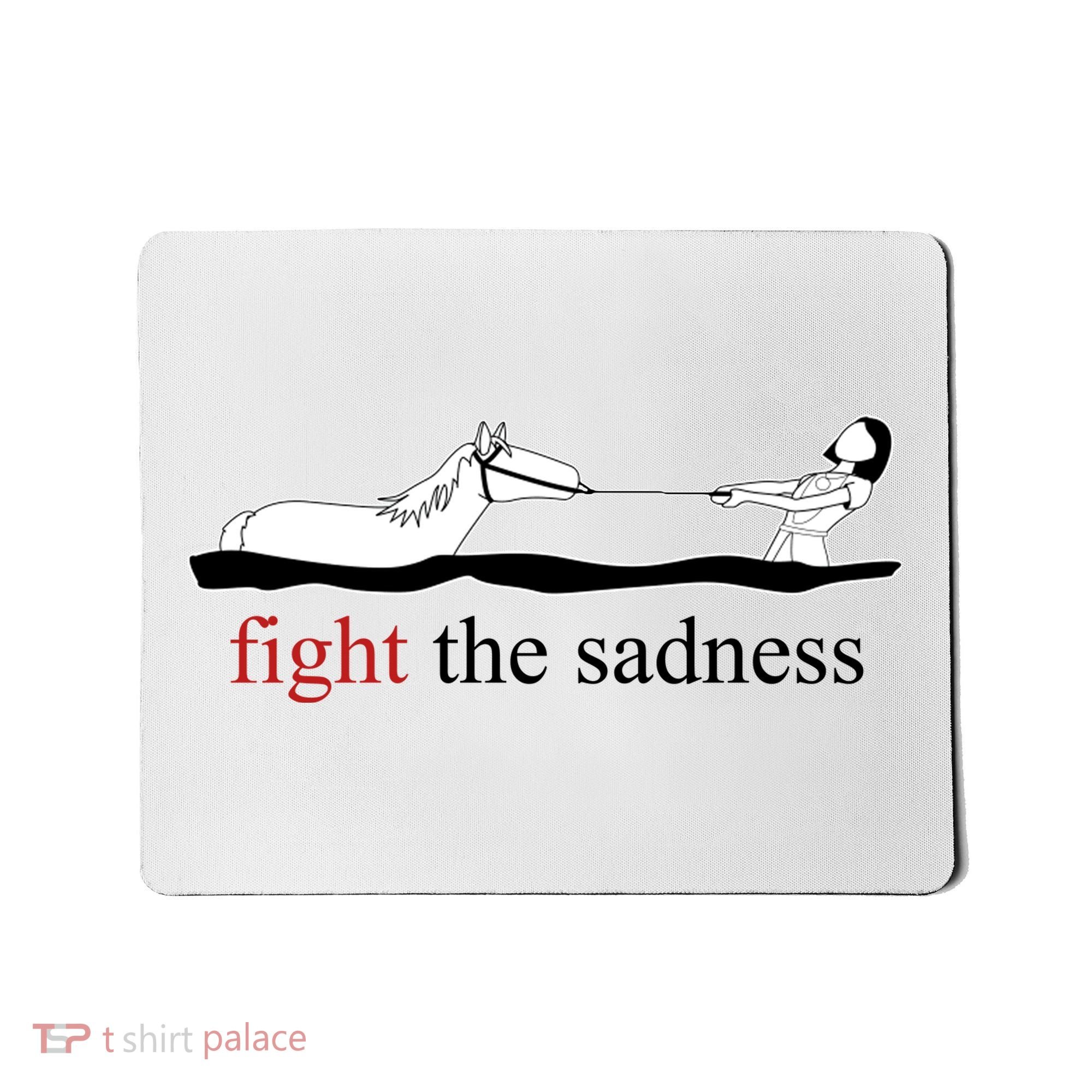 Artax Fight The Sadness Mousepad