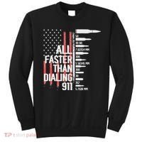 All Faster Than Dialing 911 American Flag Funny Gun Owner Sweatshirt thumb 0
