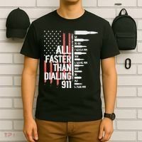 All Faster Than Dialing 911 American Flag Funny Gun Owner T-Shirt thumb 6