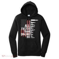 All Faster Than Dialing 911 American Flag Funny Gun Owner Women's Hoodie thumb 0