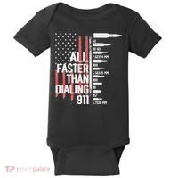 All Faster Than Dialing 911 American Flag Funny Gun Owner Baby Bodysuit thumb 0
