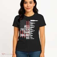 All Faster Than Dialing 911 American Flag Funny Gun Owner Women's T-Shirt thumb 4