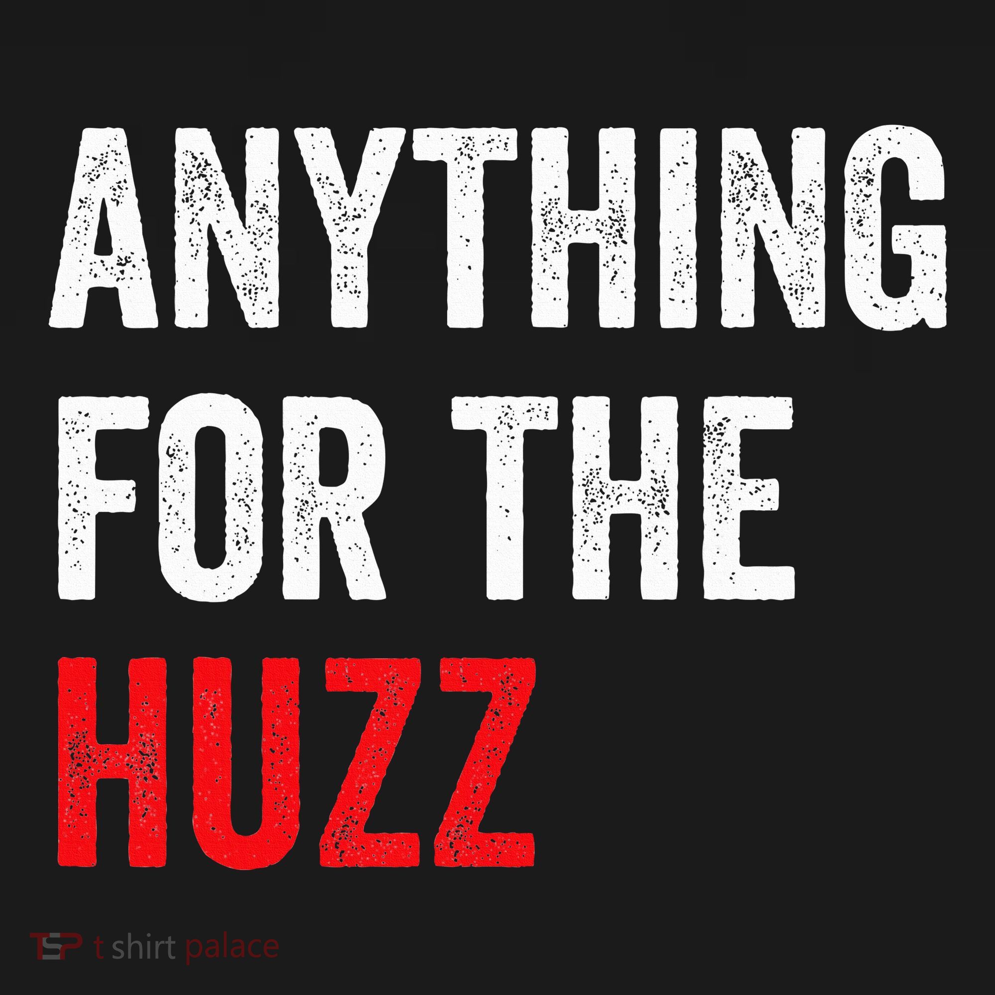 Anything For The Huzz Viral Funny Meme Brainrot Trendy Mousepad