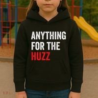 Anything For The Huzz Viral Funny Meme Brainrot Trendy Kids Hoodie thumb 3