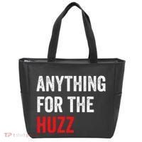 Anything For The Huzz Viral Funny Meme Brainrot Trendy Tote Bag thumb 0