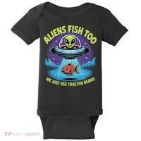 Aliens Fish Too We Just Use Tractor Beams Funny Fishing Baby Bodysuit thumb 0