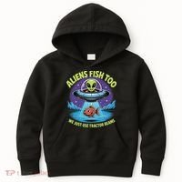 Aliens Fish Too We Just Use Tractor Beams Funny Fishing Kids Hoodie thumb 0