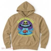 Aliens Fish Too We Just Use Tractor Beams Funny Fishing Hoodie thumb 0