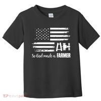 American Flag Tractor So God Made A Farmer T Toddler T-Shirt thumb 0