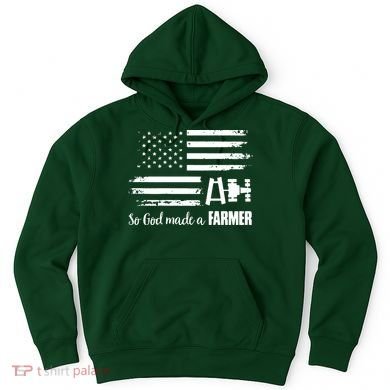 American Flag Tractor So God Made A Farmer T Hoodie