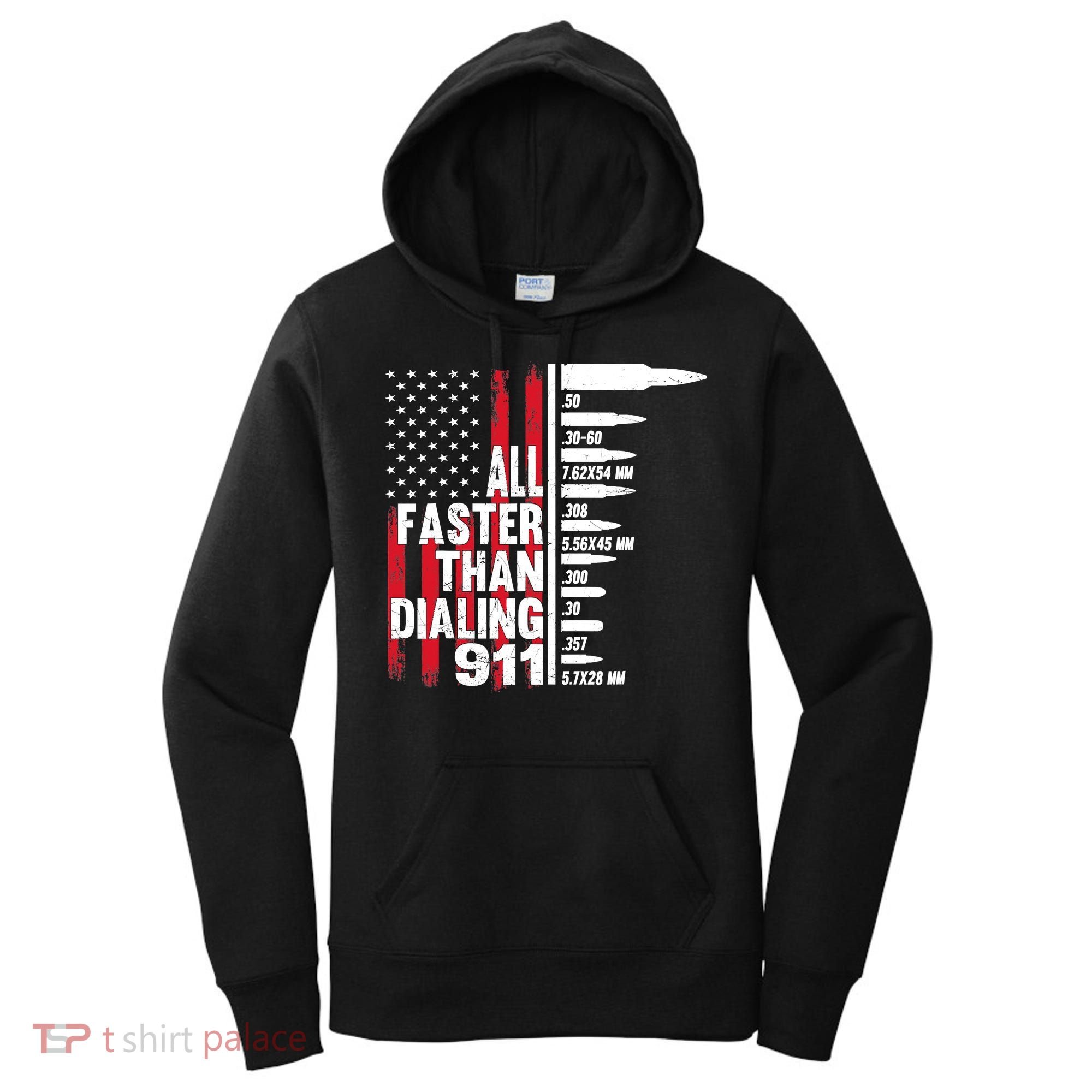 All Faster Than Dialing 911 American Flag Gun Lover Women's Hoodie